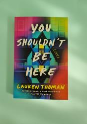 You Shouldn't Be Here You Shouldn't Be Here thumb 2 2