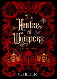 The House of Whispers (Living Nightmares 1)