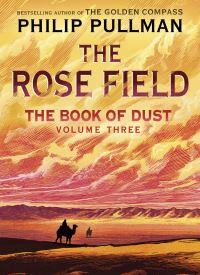 The Rose Field (The Book of Dust 3) thumb 2 1
