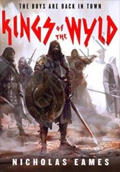 Kings of the Wyld (The Band Book 1)