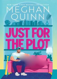 Just for the Plot (Bay Area Players 2)