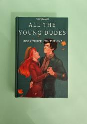 All The Young Dudes - Volume Three: ‘Til the End thumb 1 2