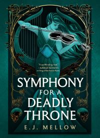Symphony for a Deadly Throne (Mousai 3) thumb 1 1