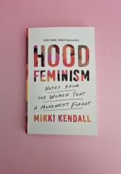 Hood Feminism: Notes from the Women That a Movement Forgot thumb 2 2