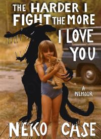 The Harder I Fight the More I Love You thumb 2 1