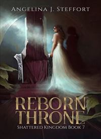 Reborn Throne (Shattered Kingdom 7) thumb 2 1