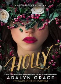 Holly: A Belladonna Novella thumb 1 1