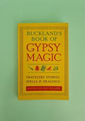 Buckland's Book of Gypsy Magic: Travelers' Stories, Spells  Healings thumb 2 2