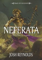 Neferata: The Blood of Nagash book 1