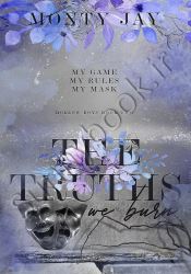 The Truths we Burn (The Hollow Boys Book 2) thumb 1 1