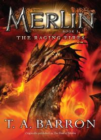 The Raging Fires (Merlin Book 3)