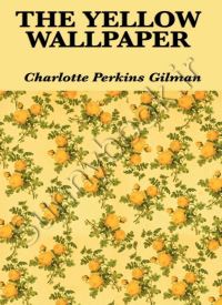 The Yellow Wallpaper