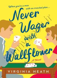 Never Wager with a Wallflower (The Merriwell Sisters 3)