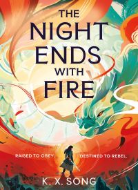 The Night Ends with Fire (The Night Ends with Fire 1)