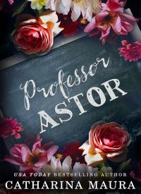 Professor Astor (Off-Limits 3)