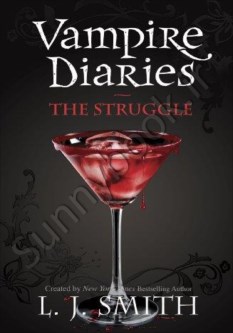 The Vampire Diaries: The Struggle: Book 2 thumb 1 1