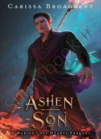 Ashen Son (The War of Lost Hearts book 0.5) thumb 2 1