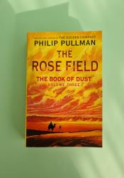 The Rose Field (The Book of Dust 3) The Rose Field (The Book of Dust 3) thumb 2 2