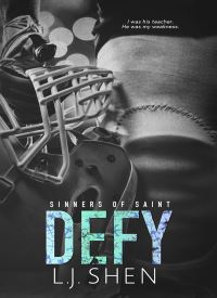 Defy: A Sinners of Saint Novella