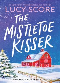 The Mistletoe Kisser (Blue Moon 8)