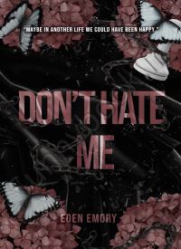 Don't Hate Me (Club Pétale 4) thumb 1 1