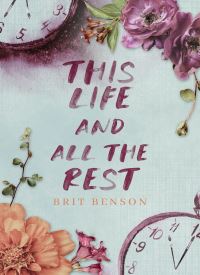 This Life and All the Rest (Next Life 2)