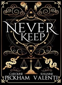 Never Keep (Sins of the Zodiac 1)