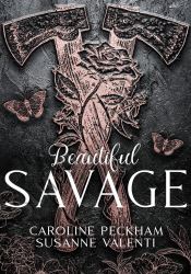 Beautiful Savage (Dark Empire Book 2)