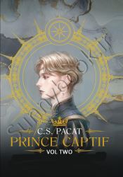 Prince's Gambit (Captive Prince 2)