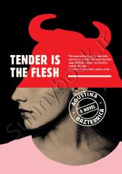 Tender Is the Flesh thumb 2 1
