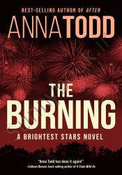 The Burning (Brightest Stars 2)