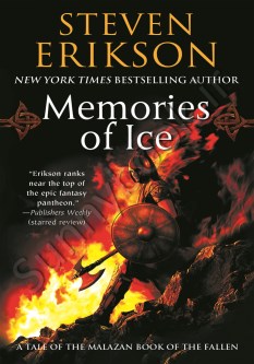 Memories of Ice (The Malazan Book of the Fallen  3)