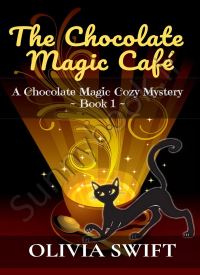 The Chocolate Magic Café ( A Chocolate Magic Cozy 1) thumb 1 1