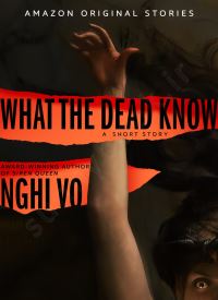What the Dead Know (Into Shadow 4)