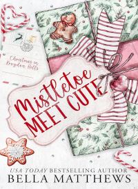 Mistletoe Meet Cute (Christmas In Kroydon Hills 1) Mistletoe Meet Cute (Christmas In Kroydon Hills 1) thumb 2 1