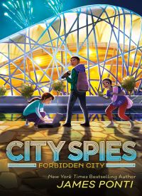 Forbidden City (City Spies 3)
