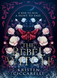 Rebel Witch (The Crimson Moth 2)