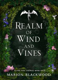 Realm of Wind and Vines (Flame and Thorns Book 4) Realm of Wind and Vines (Flame and Thorns Book 4) thumb 2 1