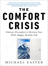 The Comfort Crisis thumb 2 1