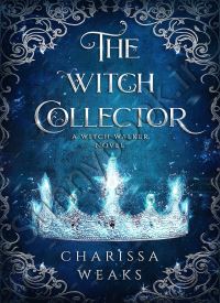 The Witch Collector (Witch Walker 1)