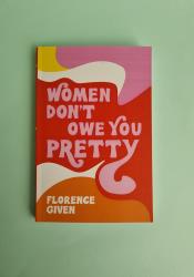 Women Don't Owe You Pretty thumb 2 2