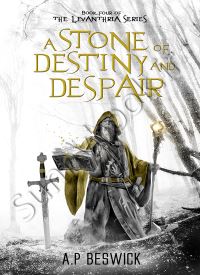 A Stone Of Destiny and Despair (The Levanthria 4) thumb 2 1
