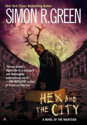 Hex and the City (Nightside, Book 4)