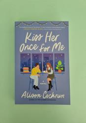 Kiss Her Once for Me thumb 2 2
