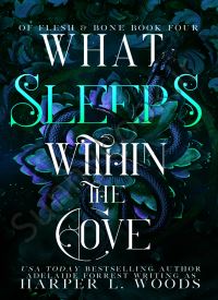 What Sleeps Within the Cove (Of Flesh and Bone Series Book 4) thumb 2 1