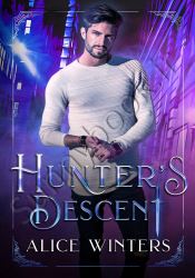 Hunter's Descent ( Mischief and Monsters Book 2) thumb 2 1