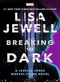 Breaking the Dark (Marvel Crime 1)