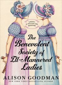 The Benevolent Society of Ill-Mannered Ladies (The Ill-Mannered Ladies 1) thumb 2 1