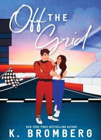 Off The Grid (Full Throttle Series)