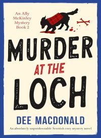 Murder at the Loch (An Ally McKinley Mystery 2) thumb 2 1